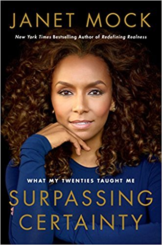 Janet Mock Surpassing Certainty