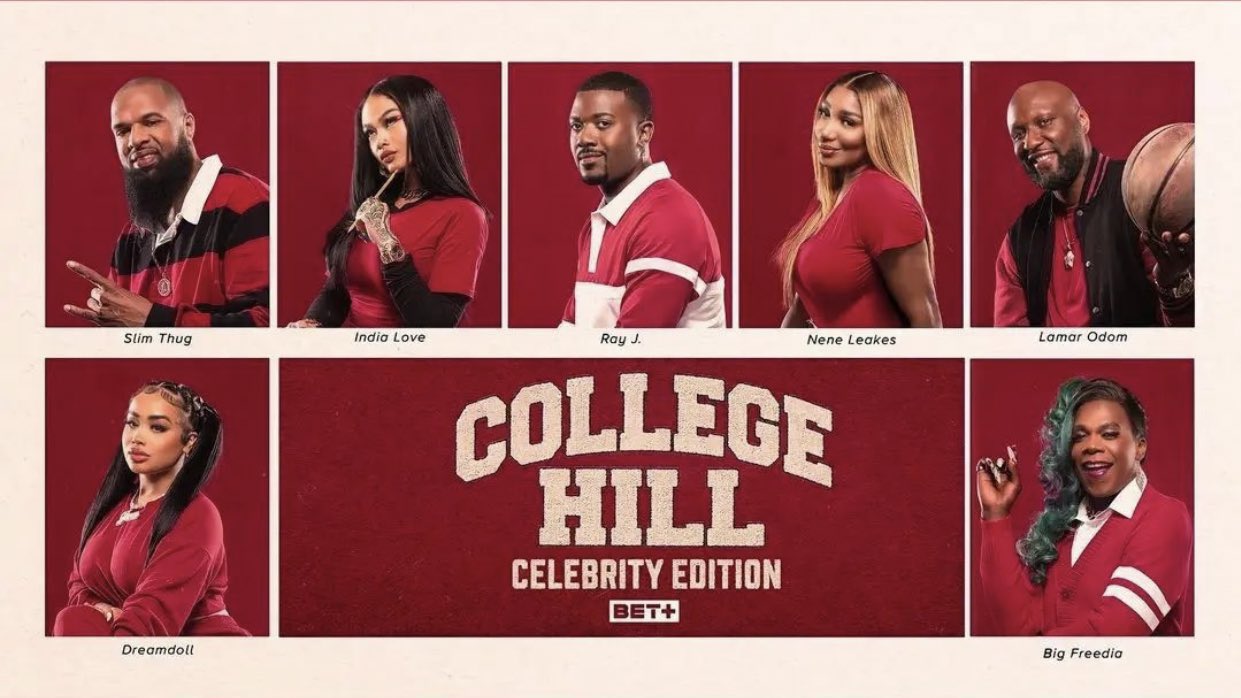 College Hill Returns to BET With Dreamdoll, Nene Leakes, Ray